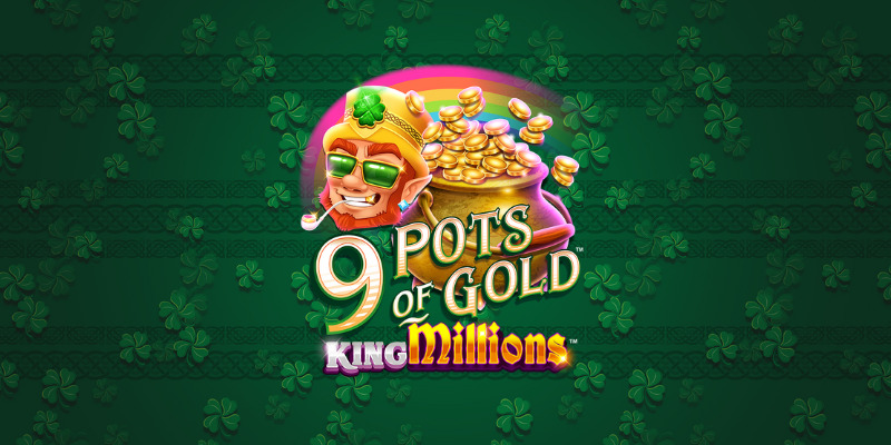 Pots Of Gold King Millions Gameburger Studios Slot Review Aboutslots