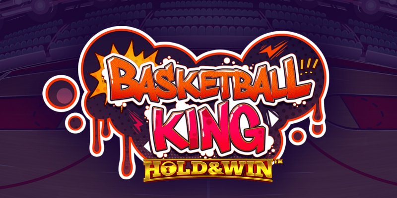 Basketball King Hold and Win slot