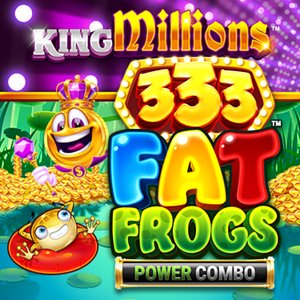 333 Fat Frogs Power Combo King Millions Thumbnail