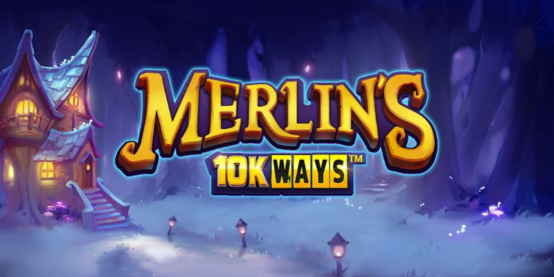 Merlin’s 10K Ways