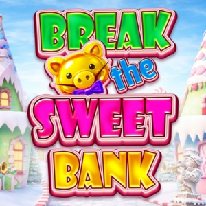 Break the Sweet Bank Thumbnail