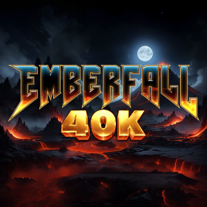Emberfall 40K Thumbnail
