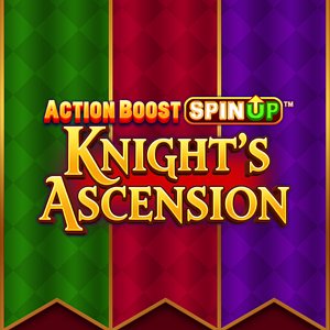 Action Boost SpinUP Knight's Ascension Thumbnail