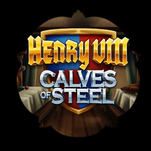 Henry 8th Calves of Steel Thumbnail
