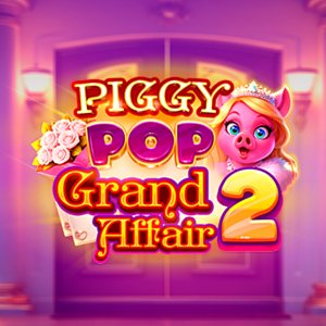 PiggyPop Grand Affair 2 Thumbnail