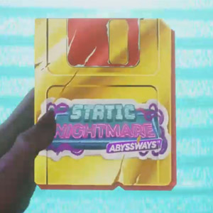 Static Nightmare Abyssways Thumbnail