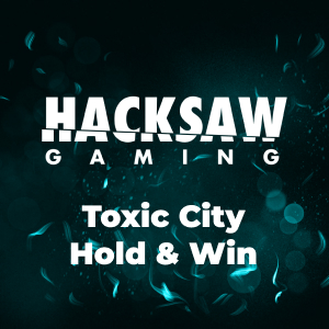 Toxic City Hold & Win Thumbnail