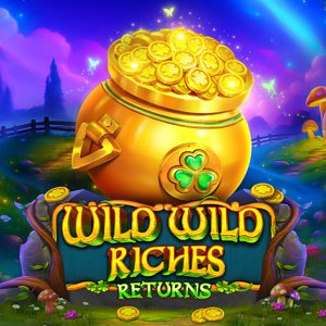 Wild Wild Riches Returns Thumbnail